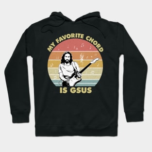 My Favorite Chord Is Gsus Hoodie